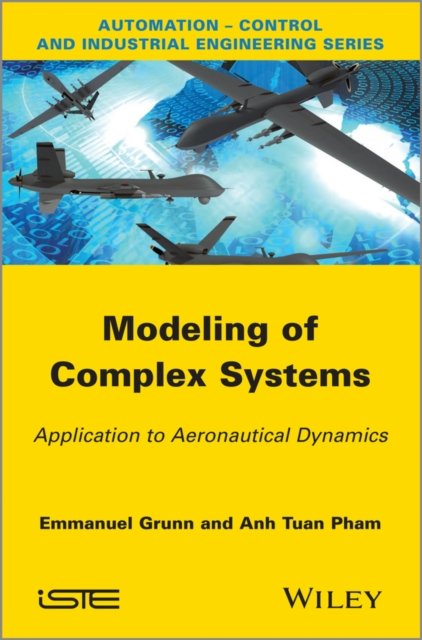 Modeling of Complex Systems / Application to aeronautical dynamics