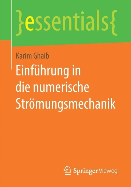 Einfuhrung in die numerische Stromungsmechanik