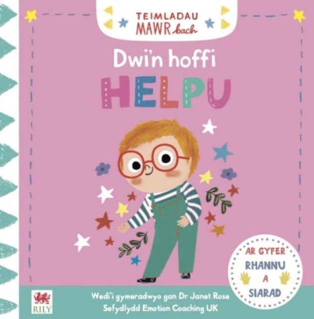 Teimladau Mawr Bach: Dwi''n Hoffi Helpu