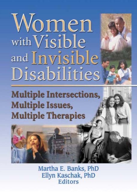 Women with Visible and Invisible Disabilities