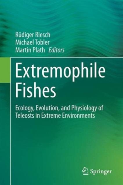 Extremophile Fishes