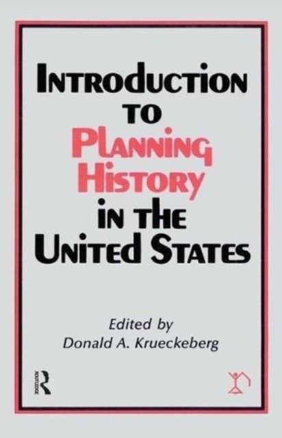 Introduction to Planning History in the United States