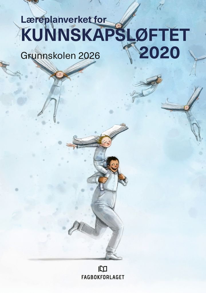 Læreplanverket for Kunnskapsløftet 2020 - Grunnskolen
