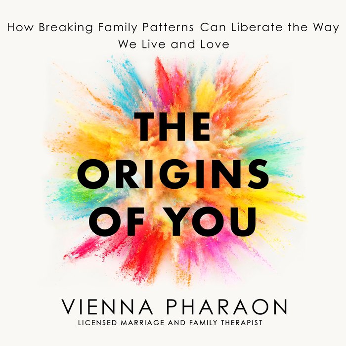 The Origins of You