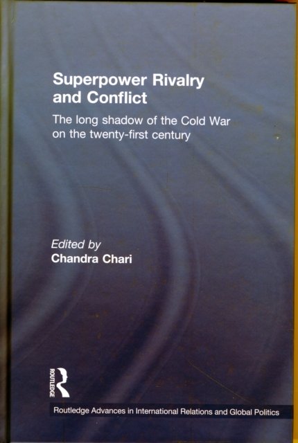 Superpower Rivalry and Conflict