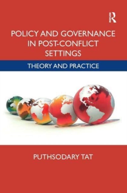 Policy and Governance in Post-conflict Settings