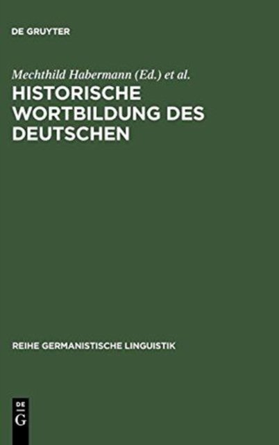 Historische Wortbildung Des Deutschen