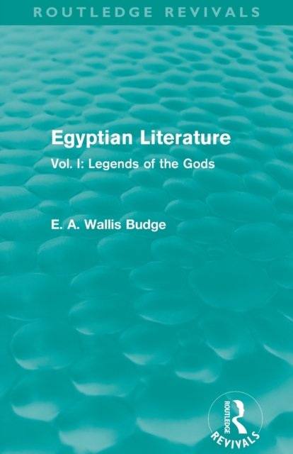 Egyptian Literature (Routledge Revivals)