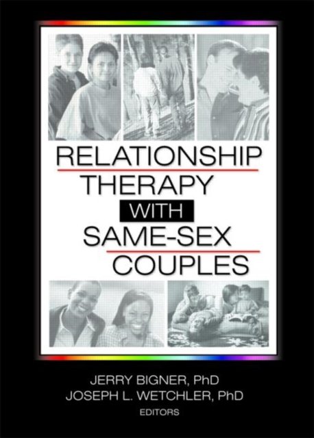Relationship Therapy With Same-Sex Couples