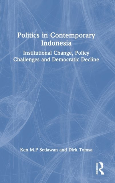 Politics in Contemporary Indonesia
