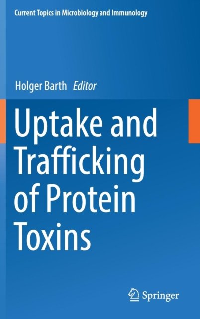 Uptake and Trafficking of Protein Toxins