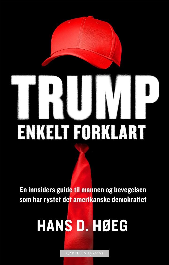 Trump – enkelt forklart - av vår mann i Washington