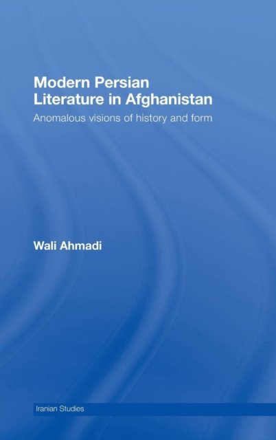 Modern Persian Literature in Afghanistan