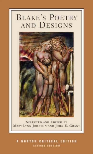 Blake`s Poetry and Designs – A Norton Critical Edition