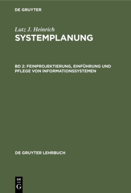Feinprojektierung, Einfuhrung und Pflege von Informationssystemen