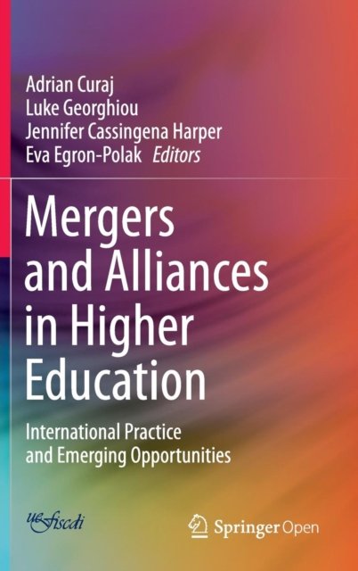 Mergers and Alliances in Higher Education