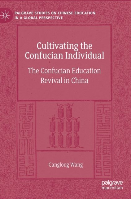 Cultivating the Confucian Individual