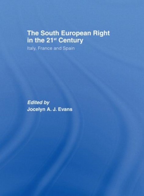 The South European Right in the 21st Century
