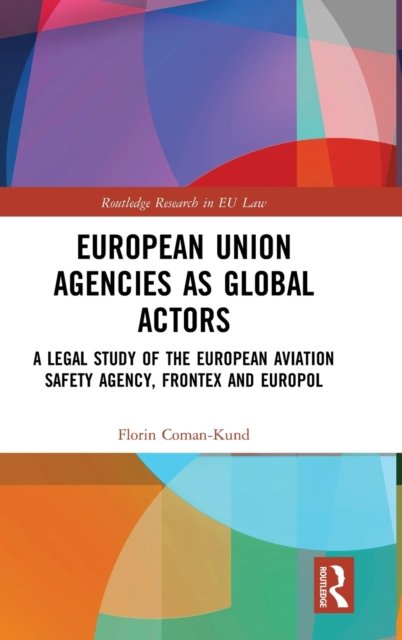 European Union Agencies as Global Actors