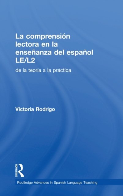 La comprension lectora en la ensenanza del espanol LE/L2
