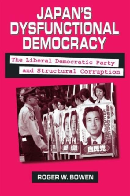 Japan''s Dysfunctional Democracy
