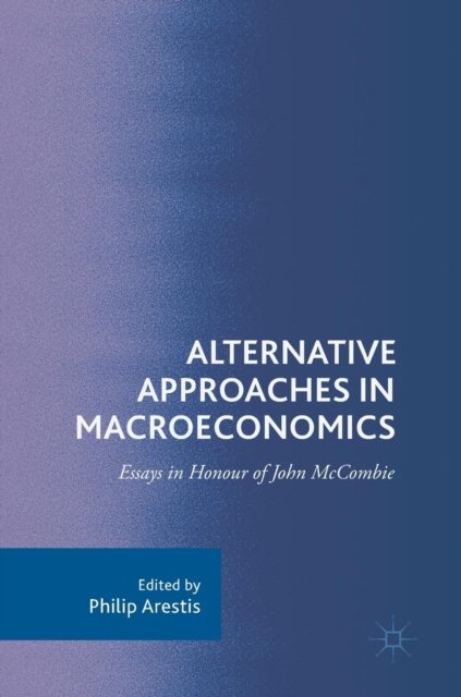 Alternative Approaches in Macroeconomics