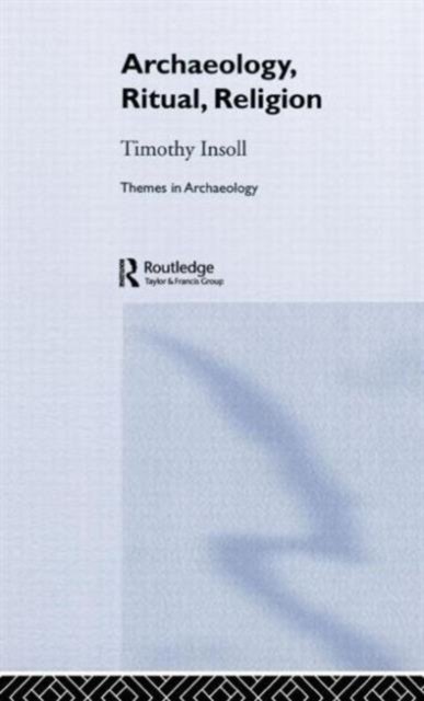 Archaeology, Ritual, Religion