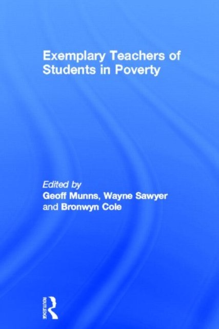 Exemplary Teachers of Students in Poverty