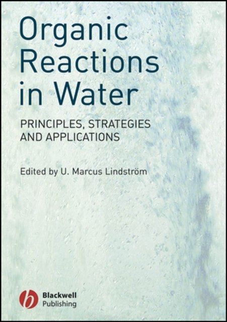 Organic Reactions in Water