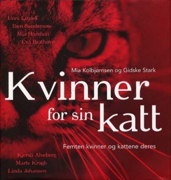 Kvinner for sin katt - femten kvinner og kattene deres