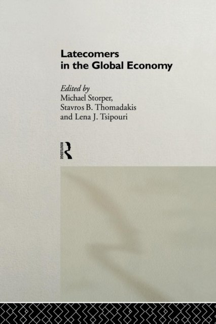 Latecomers in the Global Economy