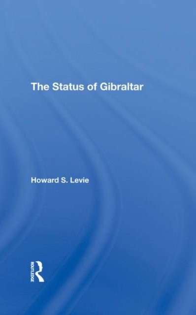 The Status Of Gibraltar