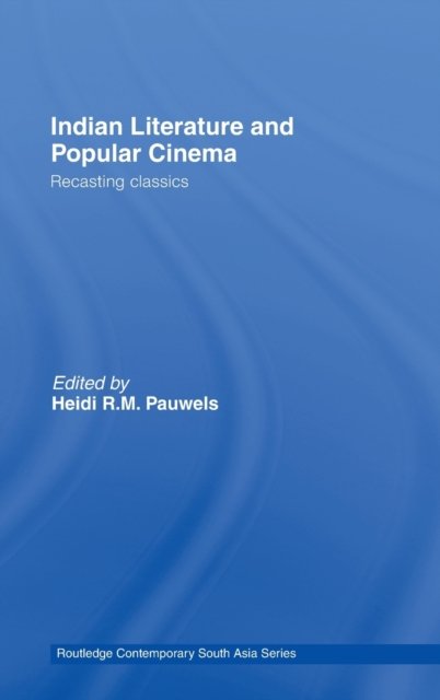 Indian Literature and Popular Cinema