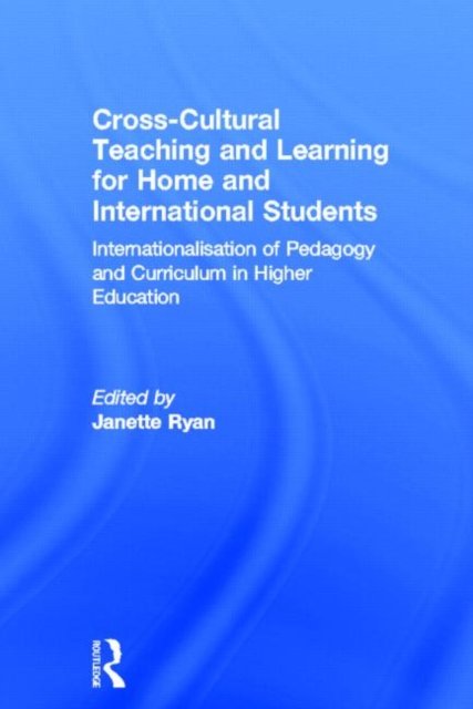Cross-Cultural Teaching and Learning for Home and International Students
