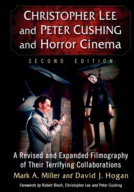 Christopher Lee and Peter Cushing and Horror Cinema