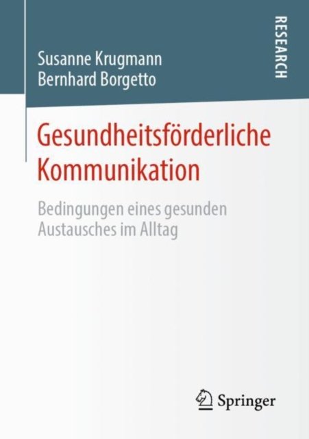Gesundheitsforderliche Kommunikation