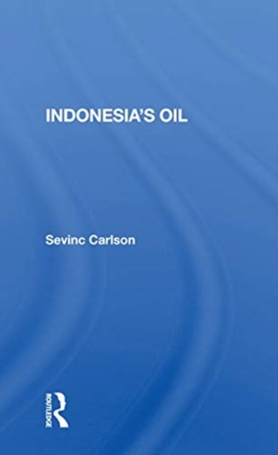 Indonesia''s Oil