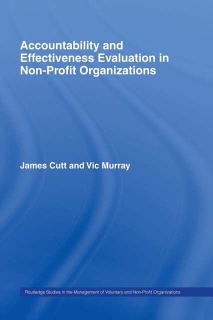 Accountability and Effectiveness Evaluation in Nonprofit Organizations