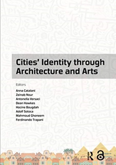 Cities'' Identity Through Architecture and Arts