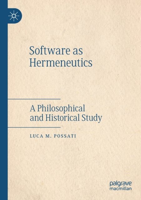 Software as Hermeneutics