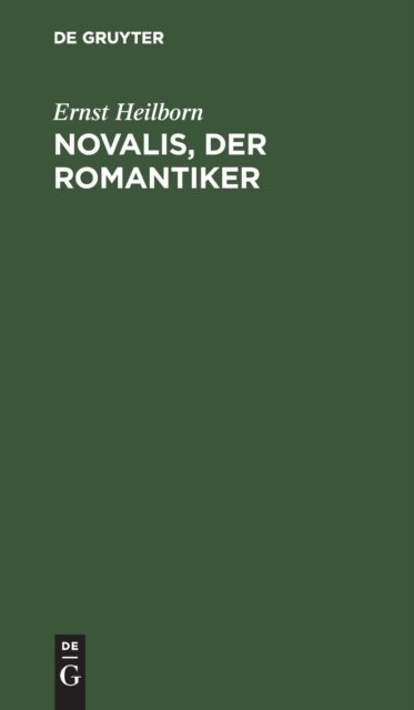 Novalis, der Romantiker