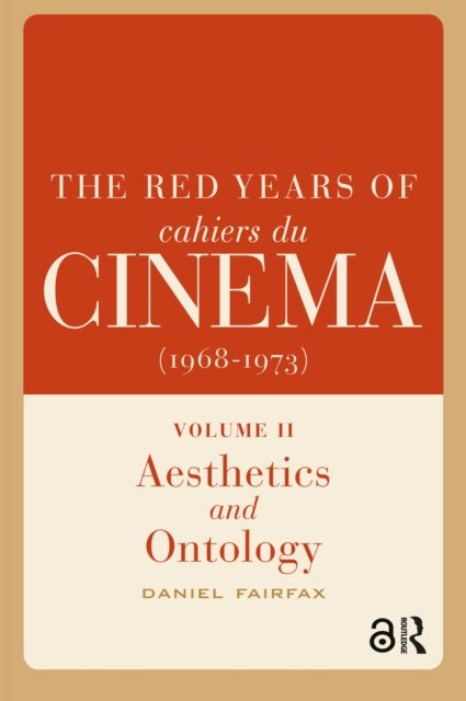 The Red Years of Cahiers du cinema (1968-1973)