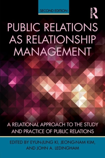 Public Relations As Relationship Management