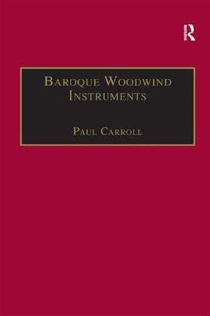 Baroque Woodwind Instruments