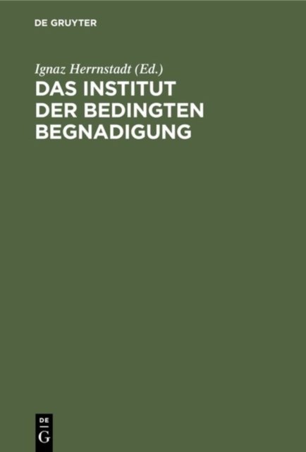 Institut der bedingten Begnadigung