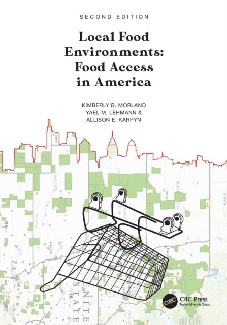 Local Food Environments