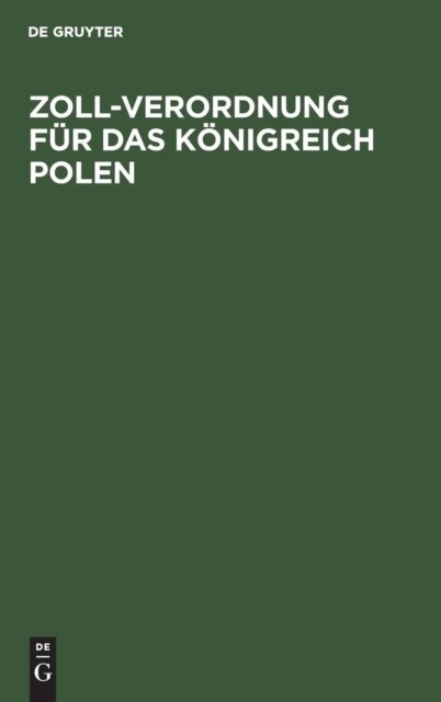 Zoll-Verordnung fur das Konigreich Polen