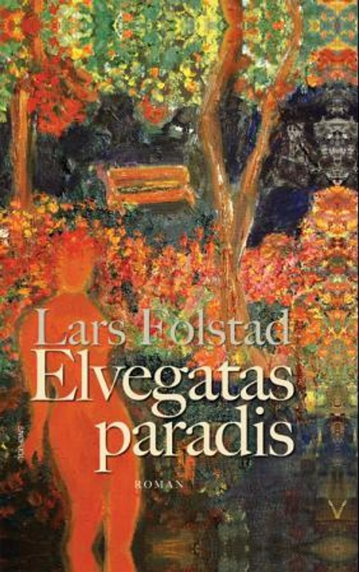 Elvegatas paradis - roman