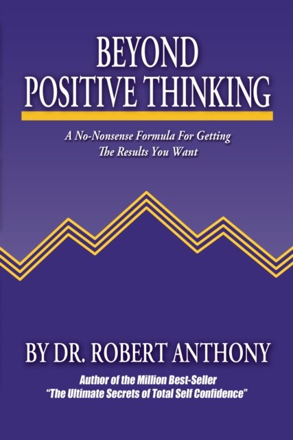 Beyond Positive Thinking