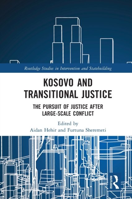 Kosovo and Transitional Justice